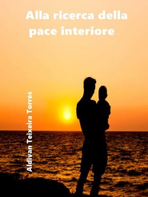 cover image of Alla ricerca della pace interiore